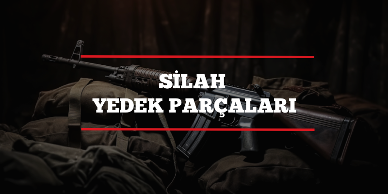 Silah Yedek Parçaları